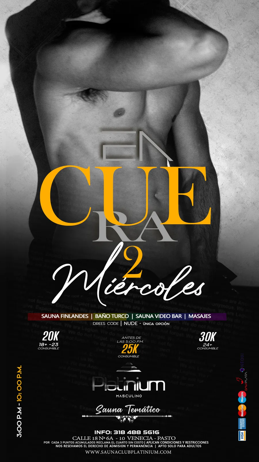 Afiche En cuera 2 miércoles de Platinum Sauna Club