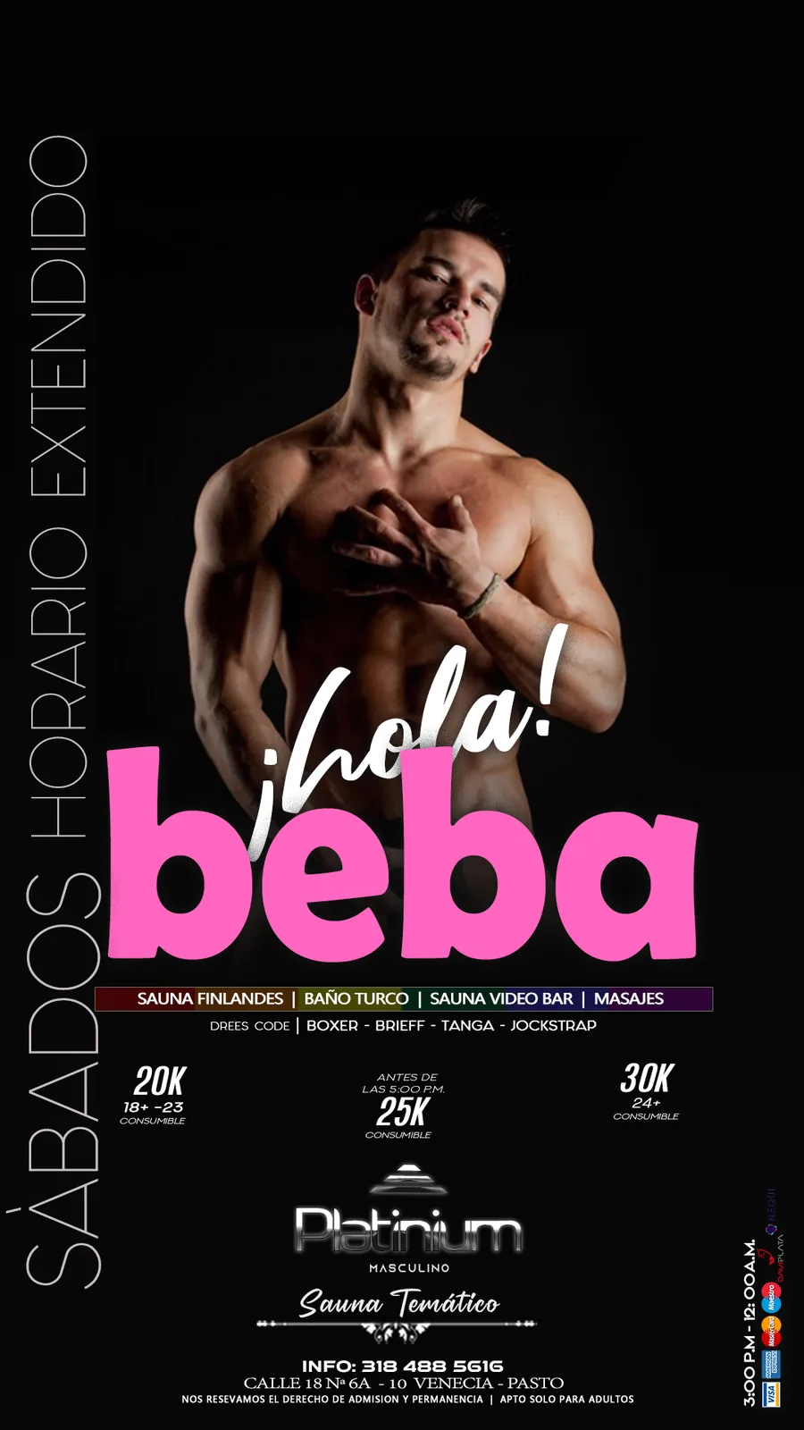 Afiche Sábado hola beba de Platinum Sauna Club